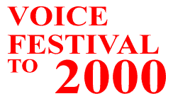 VOICE FESTIVAL to 2000